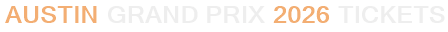Austin Grand Prix 2026 Tickets